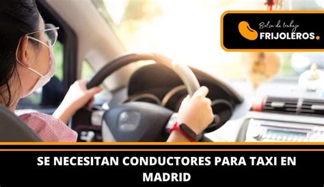 conductor taxi madrid|Se necesita urgente: Conductor taxi en Madrid .